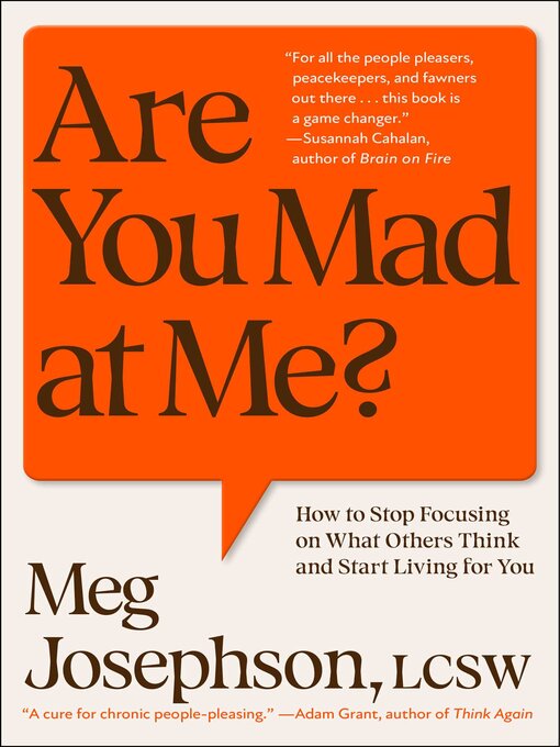 Title details for Are You Mad at Me? by Meg Josephson - Wait list
